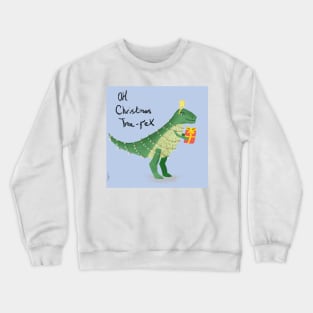 Oh Christmas tree rex Crewneck Sweatshirt